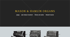 Desktop Screenshot of masonhamlinorgans.com